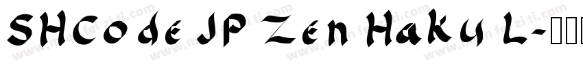 SHCode JP Zen Haku L字体转换